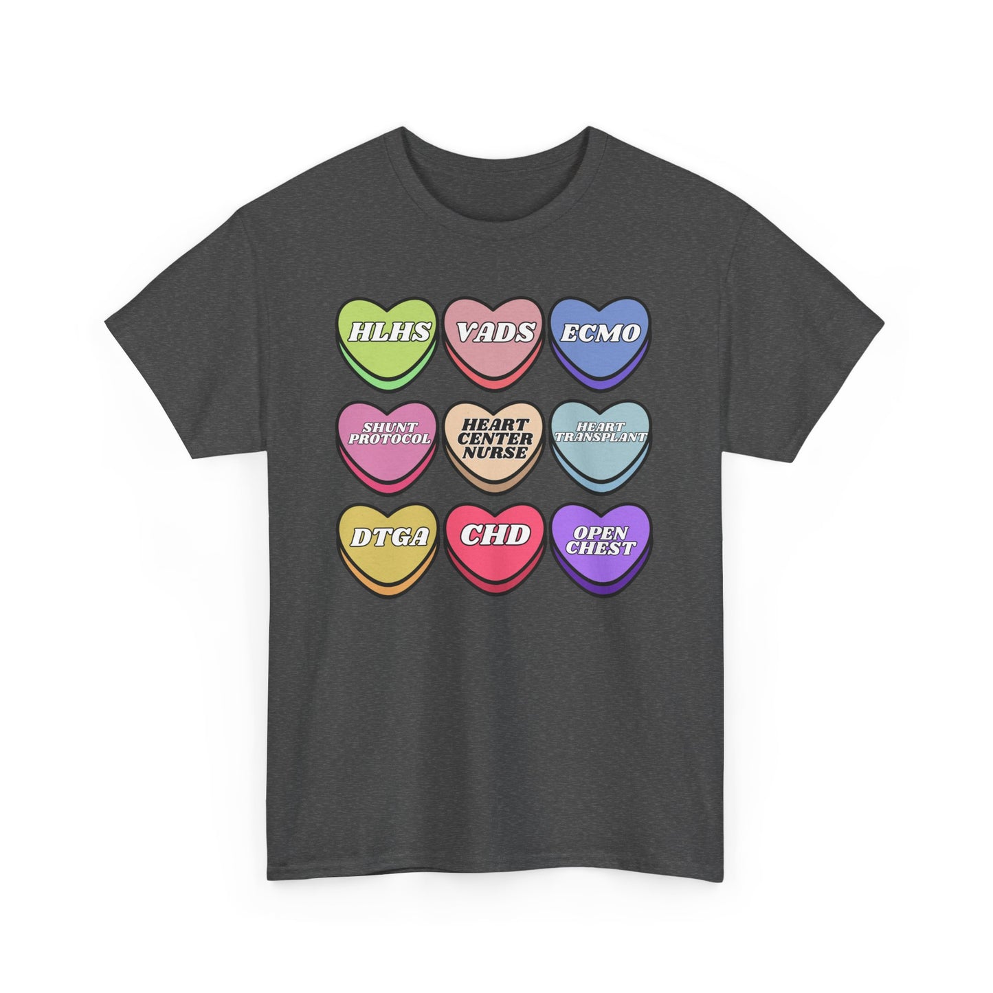 Heart Center Nurse Valentine’s Day Gildan Heavy Cotton T shirt , Cute Candy Heart Sayings, match your coworkers this Valentine’s Day