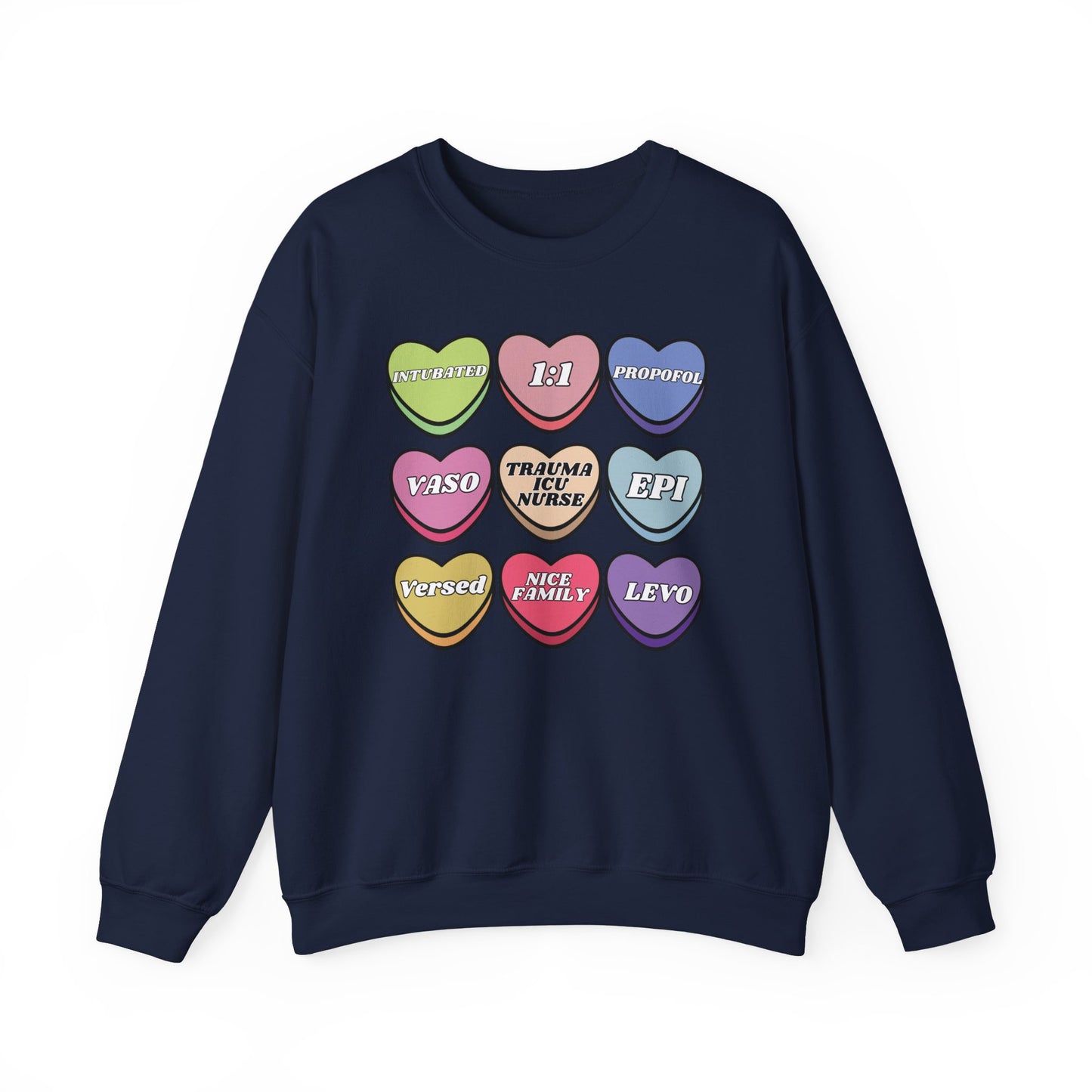 Funny Trauma ICU Nurse Valentine’s Day Sweatshirt, Cute Candy Heart NICU Sayings, match your coworkers this Valentine’s Day
