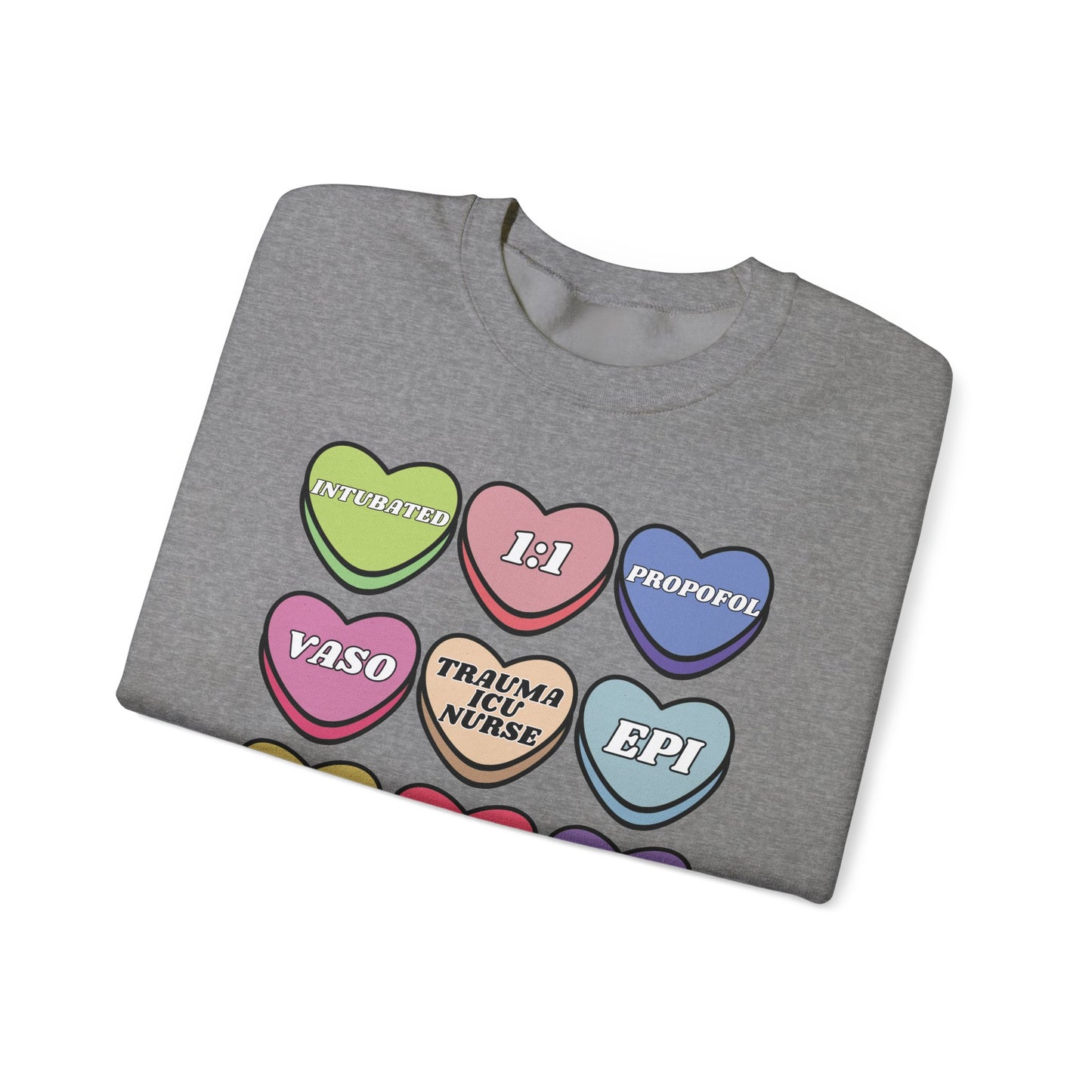 Funny Trauma ICU Nurse Valentine’s Day Sweatshirt, Cute Candy Heart NICU Sayings, match your coworkers this Valentine’s Day