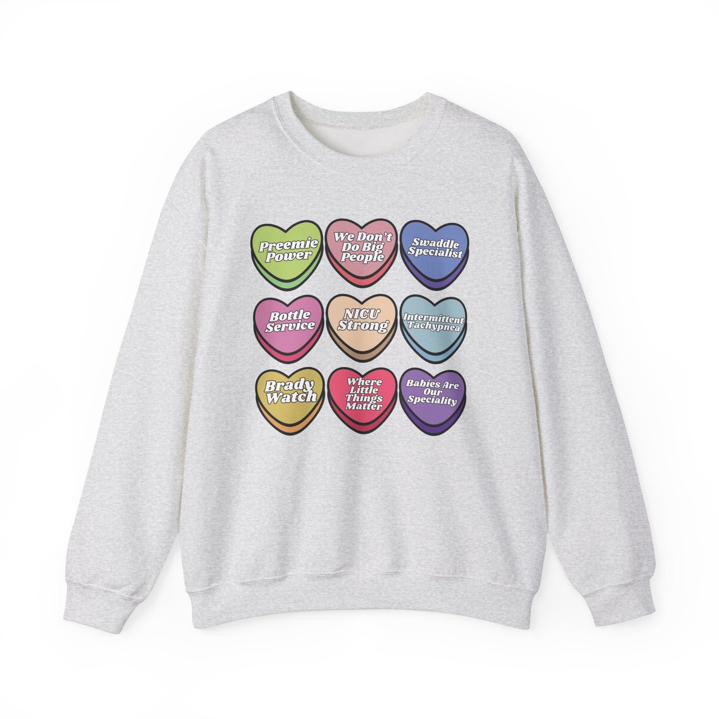 NICU Nurse Valentine’s Day Sweatshirt, Cute Candy Heart NICU Sayings, match your coworkers this Valentine’s Day