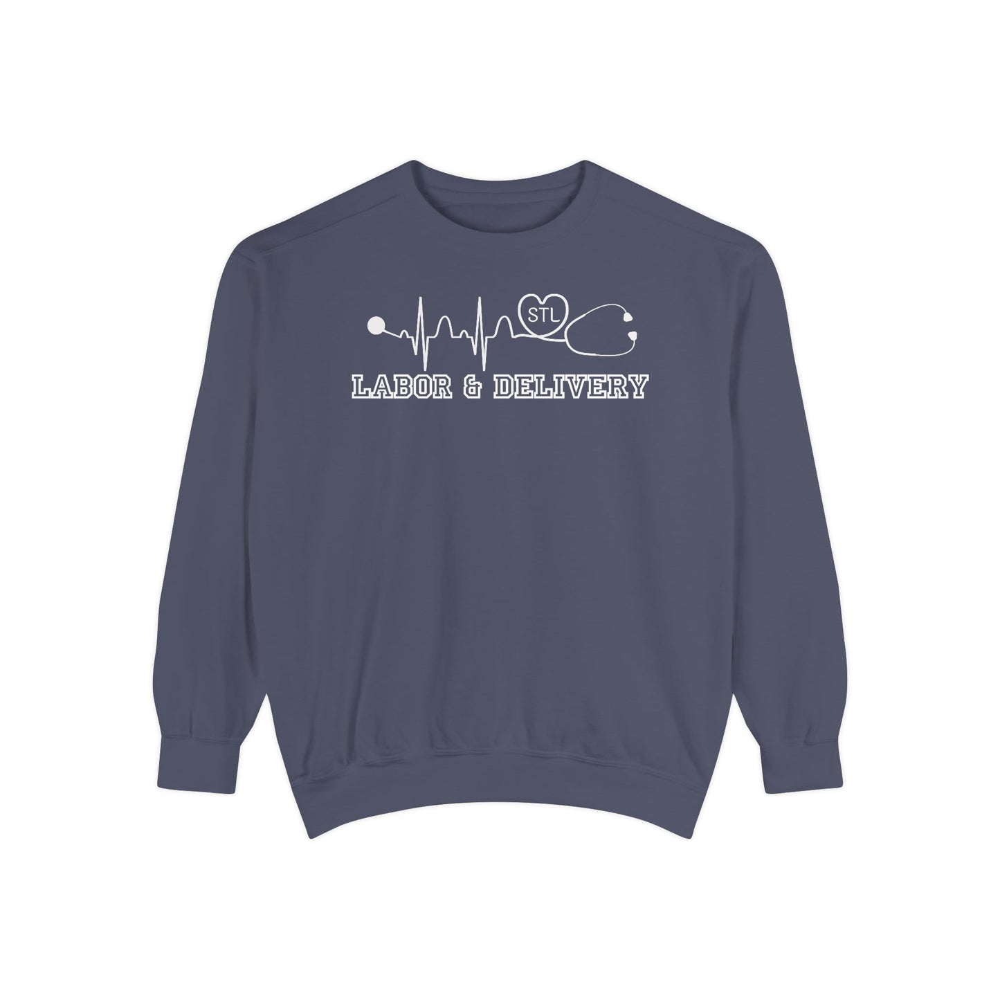 Labor and delivery stl comfort colors sweatshirt, cozy sweatshirt !