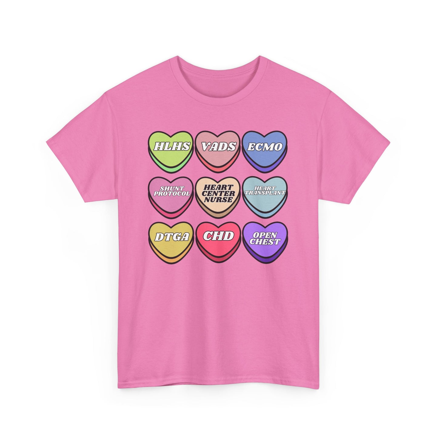 Heart Center Nurse Valentine’s Day Gildan Heavy Cotton T shirt , Cute Candy Heart Sayings, match your coworkers this Valentine’s Day
