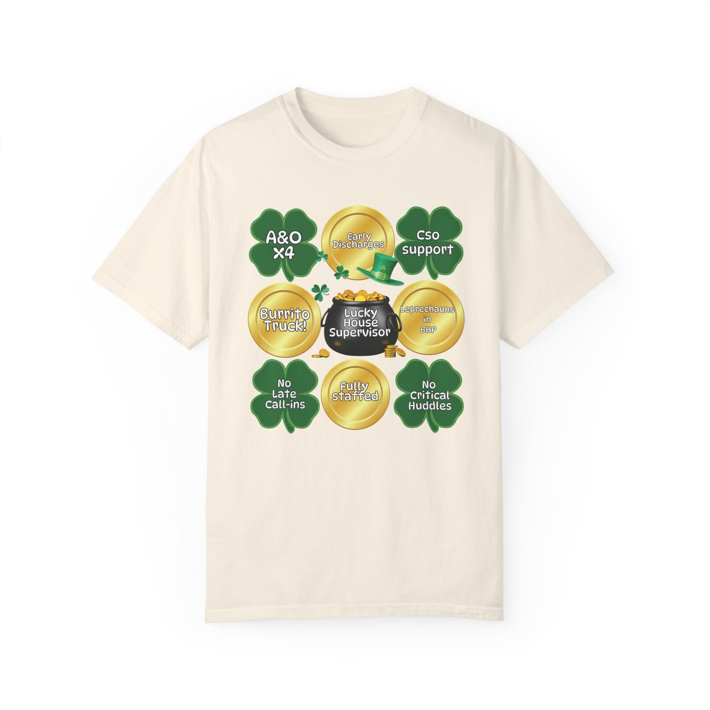 Lucky House Supervisor Comfort colors St. Patrick’s T-shirt
