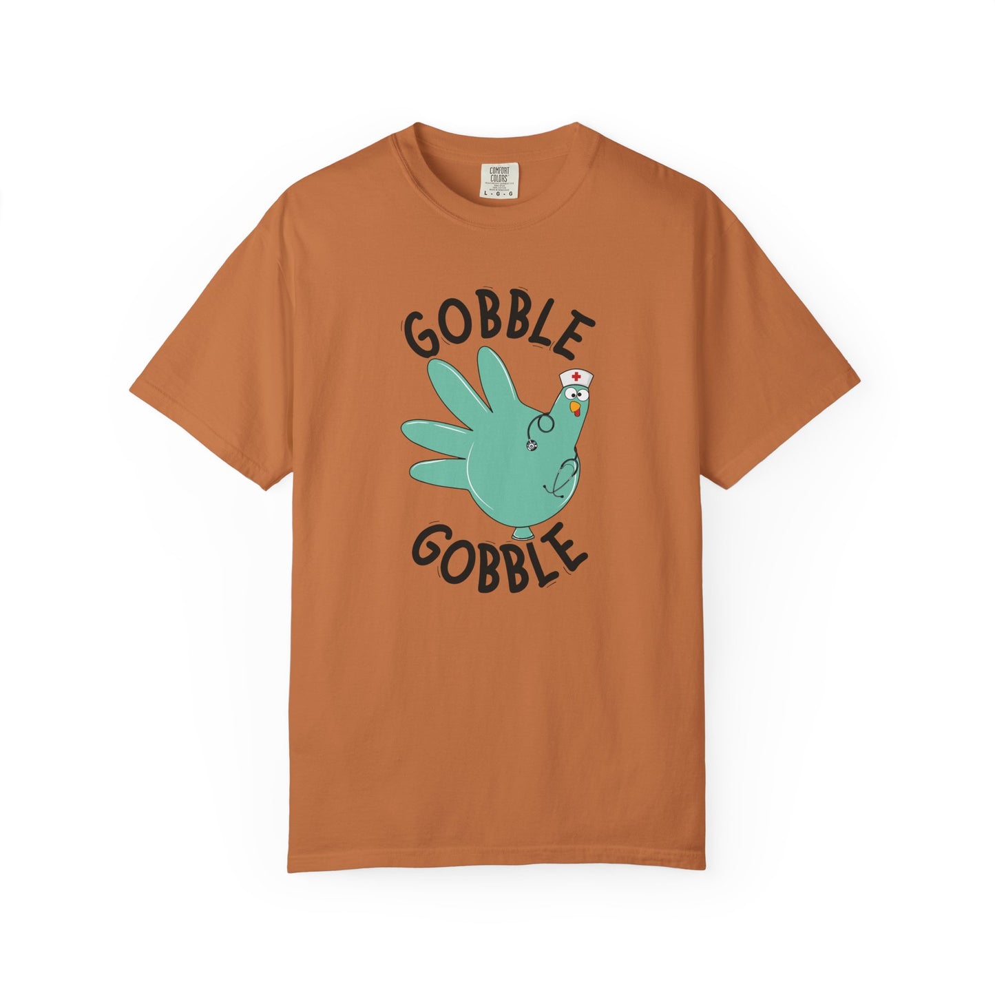Comfort colors gobble gobble funny tshirt, nurse gobble shirt