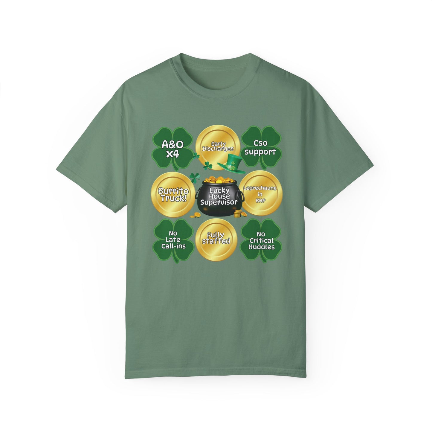 Lucky House Supervisor Comfort colors St. Patrick’s T-shirt