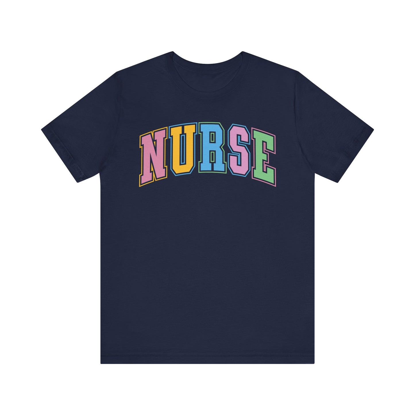 Multi Color Nurse Varsity Letter Tshirt, NICau, PICU, emergency department, labor and delivery