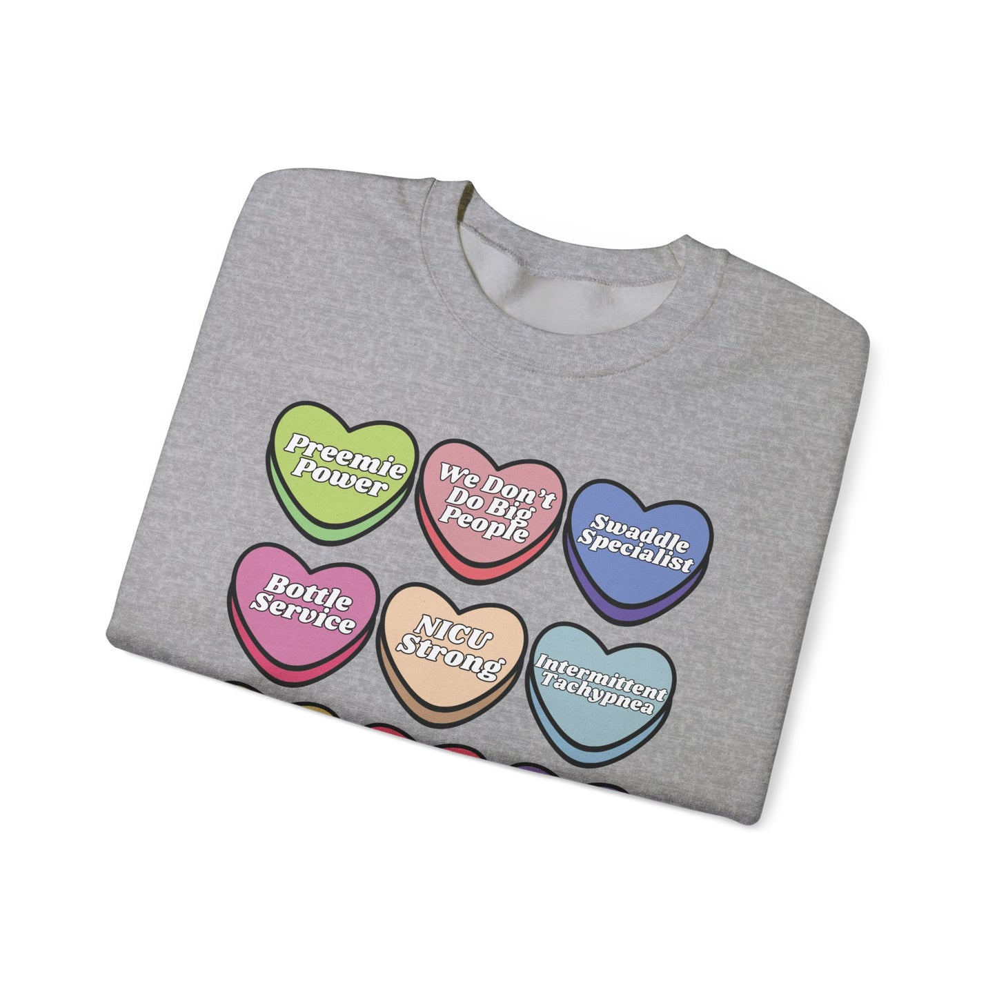 NICU Nurse Valentine’s Day Sweatshirt, Cute Candy Heart NICU Sayings, match your coworkers this Valentine’s Day