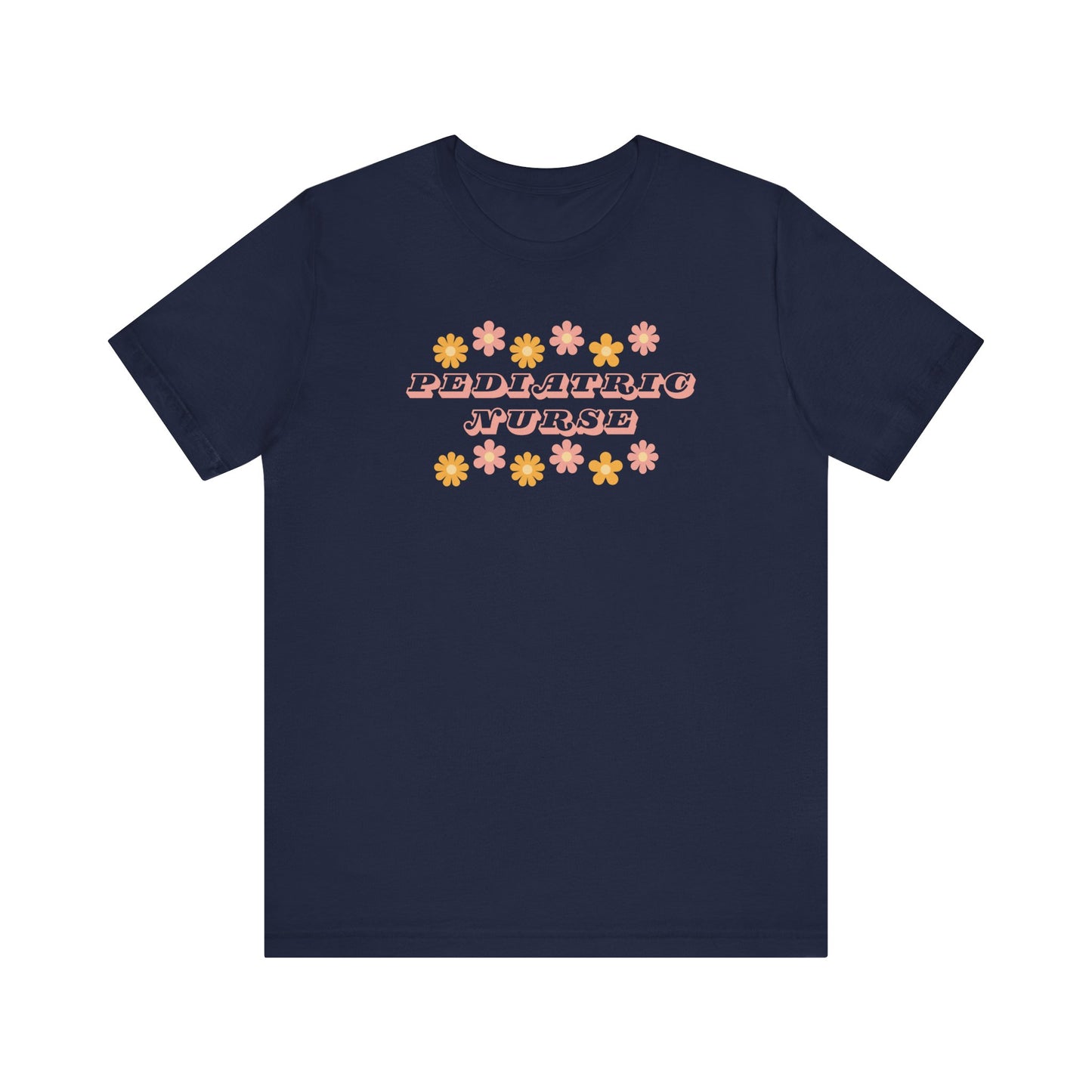 Retro flower power pediatric nurse Bella canvas tshirt, cute spring summer nurse shirt