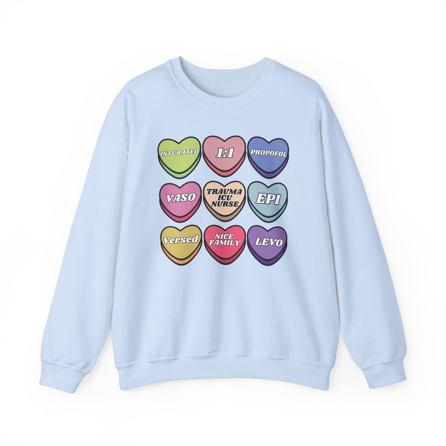 Funny Trauma ICU Nurse Valentine’s Day Sweatshirt, Cute Candy Heart NICU Sayings, match your coworkers this Valentine’s Day