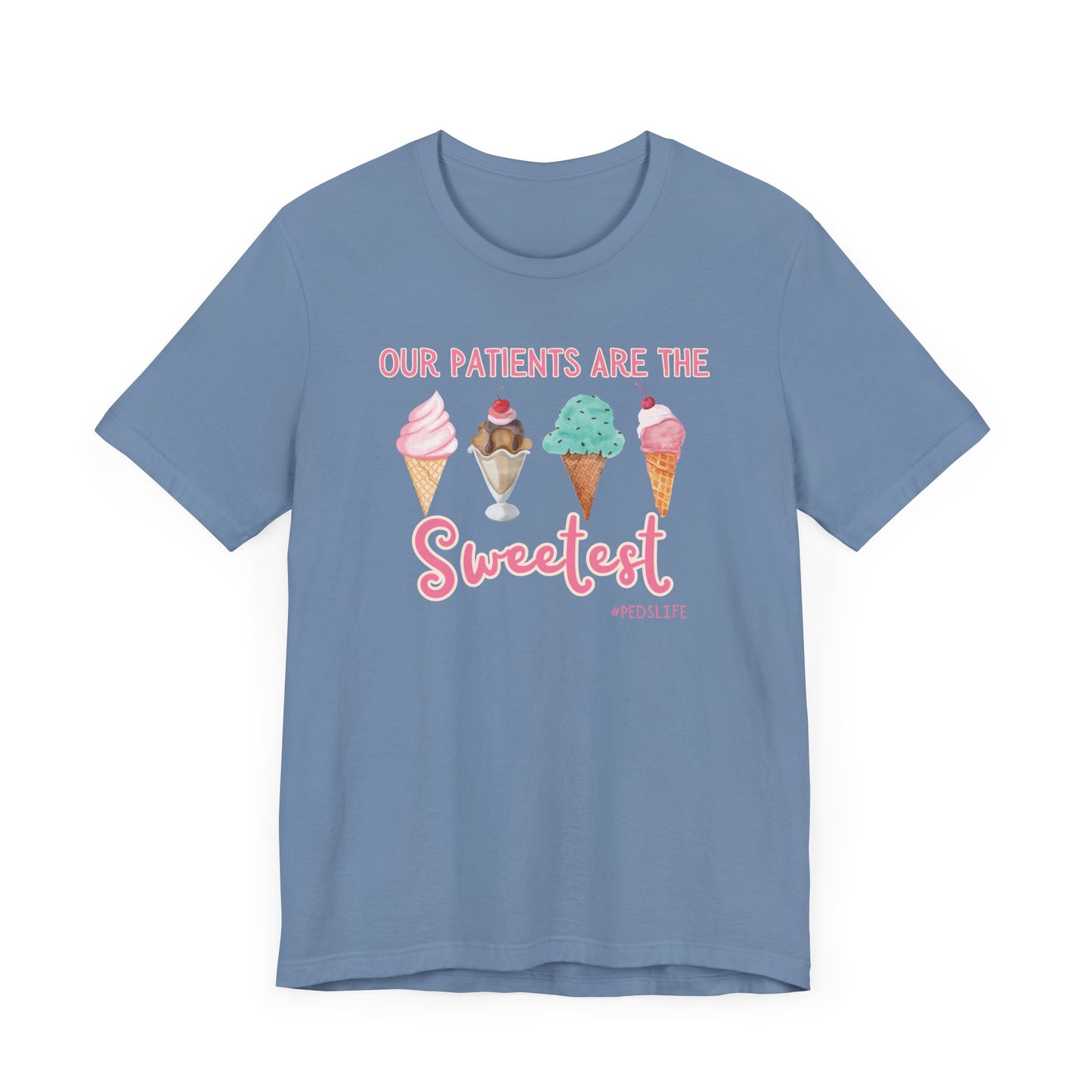 Cutest ice cream Peds shirt, our patients are the sweetest
