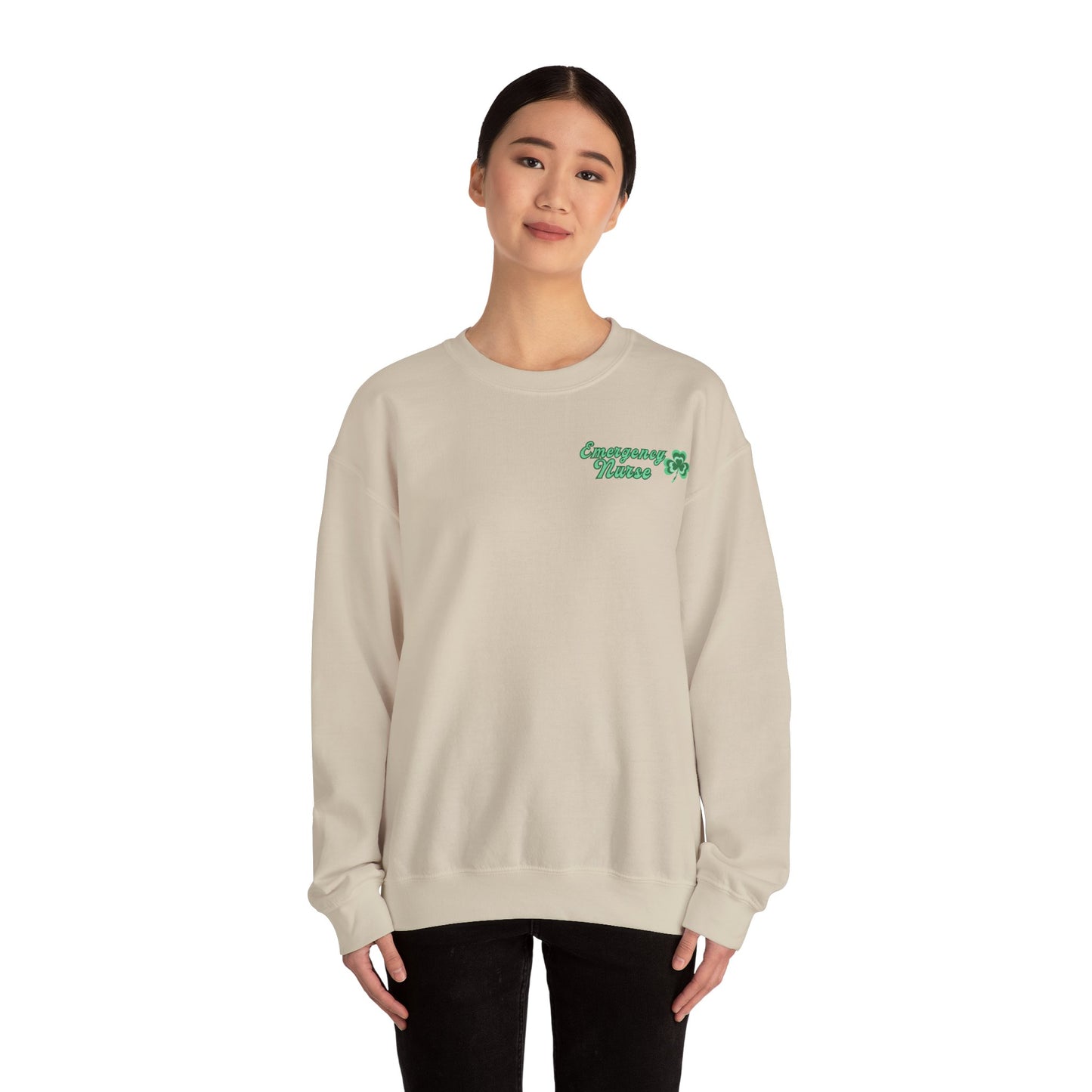 Emergency Nurse Sweatshirt Its a Good Day to have a Lucky Day St. Patricks Day Sweatshirt Front and Back Design