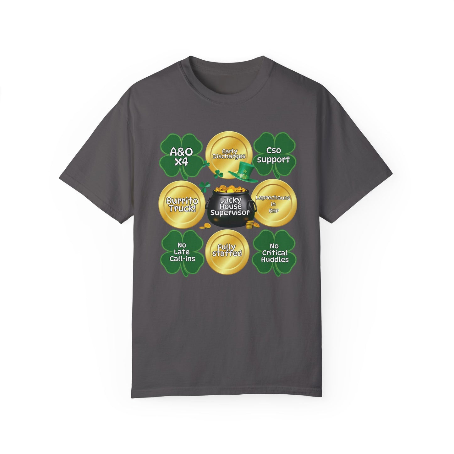 Lucky House Supervisor Comfort colors St. Patrick’s T-shirt