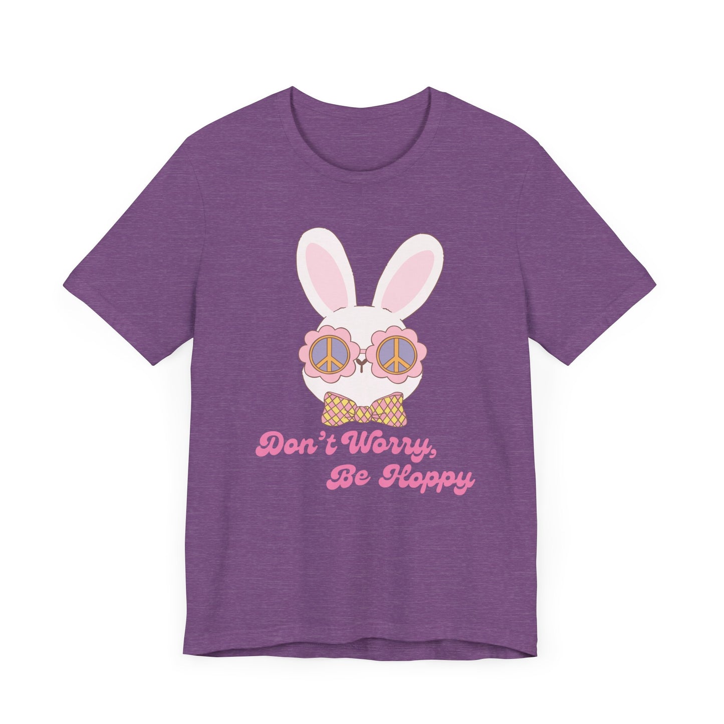 Don't Worry Be Hoppy cute Easter Shirt, bella canvas, comfy tshirt