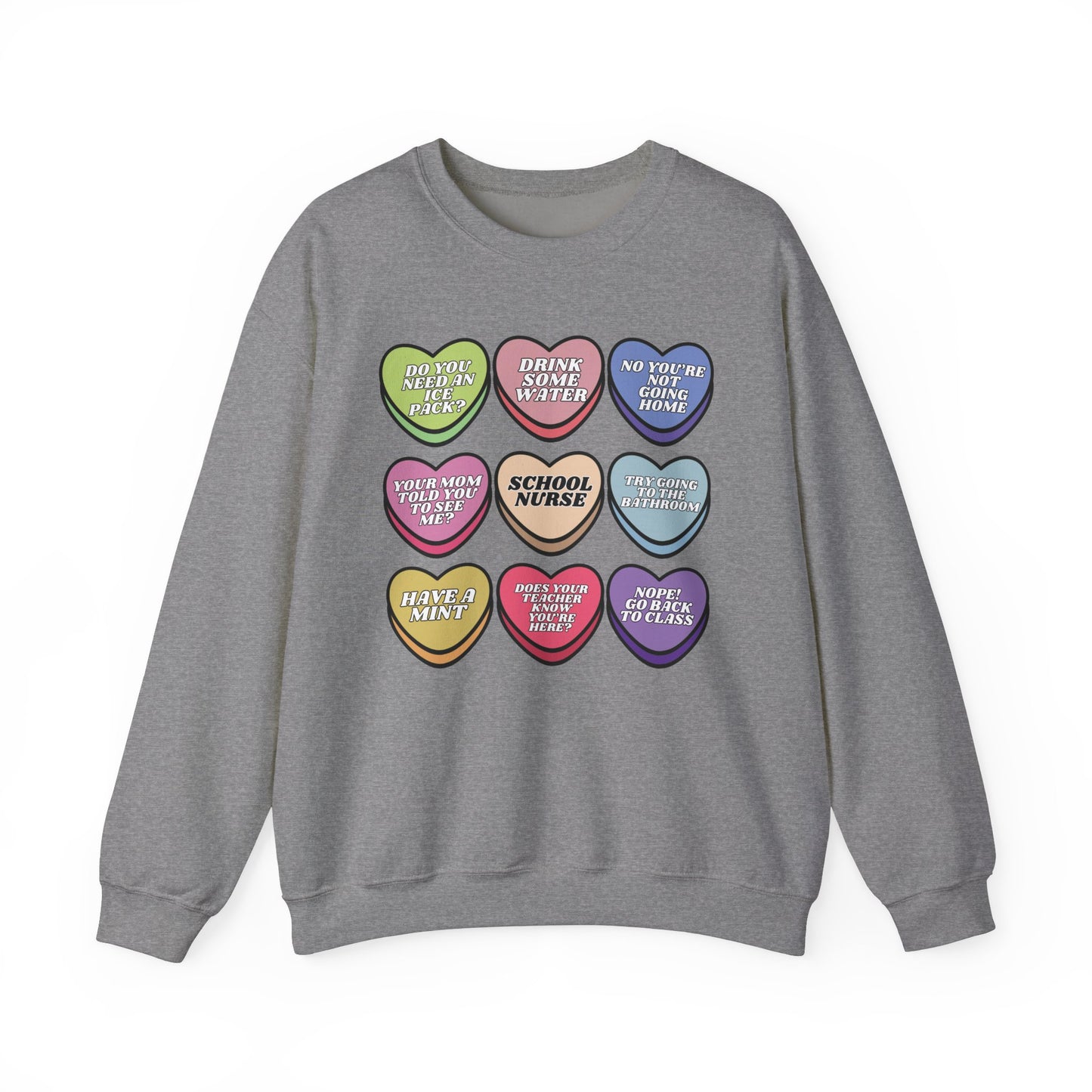 School Nurse Candy Sweatshirt, message me to customize for your unit!