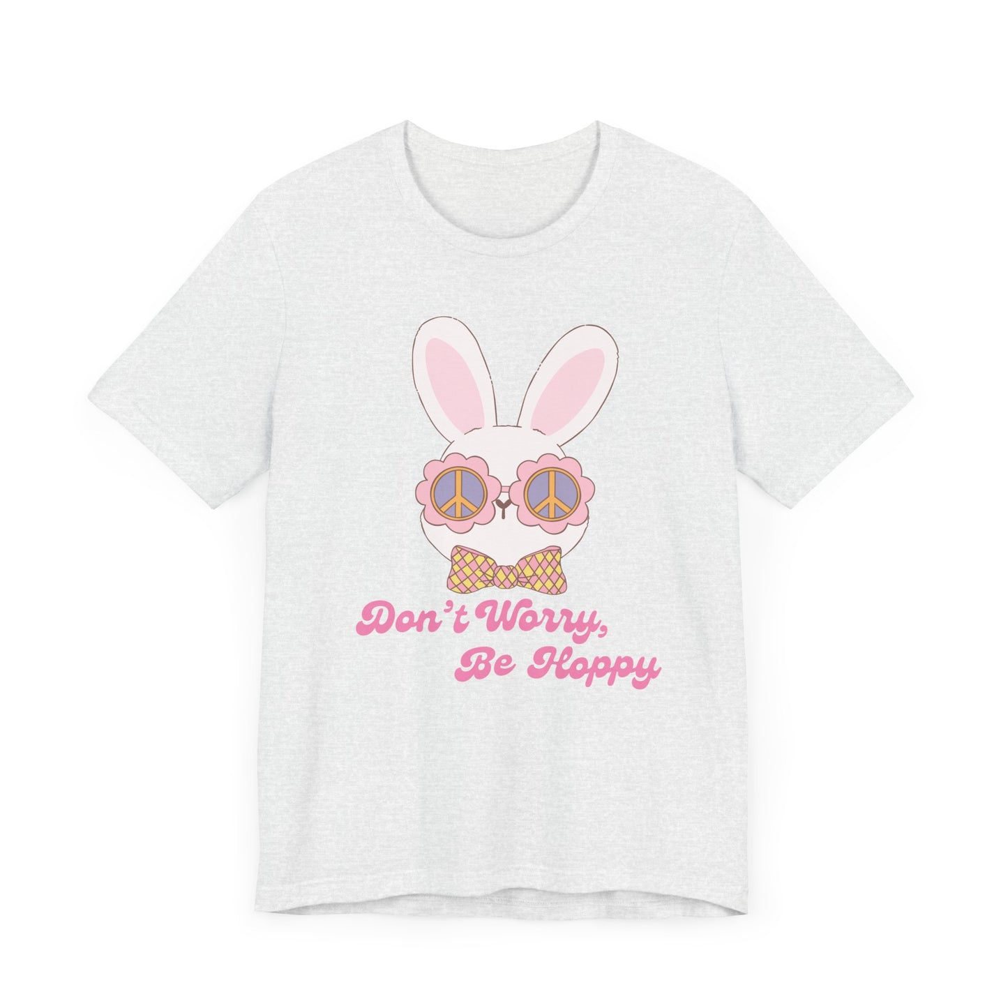 Don't Worry Be Hoppy cute Easter Shirt, bella canvas, comfy tshirt