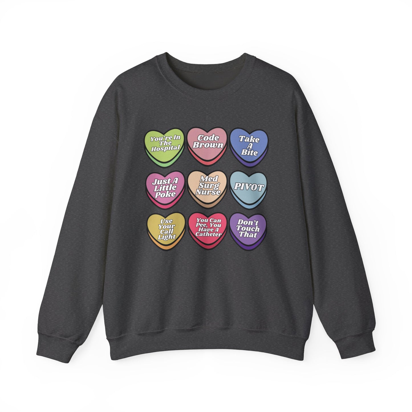 Med Surg Candy Sweatshirt, message me to customize for your unit!