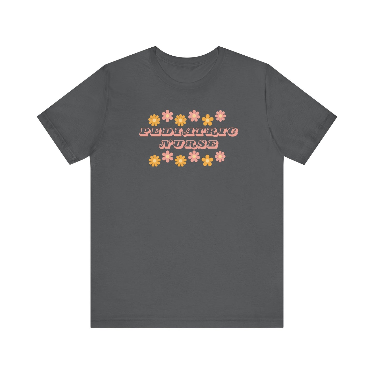 Retro flower power pediatric nurse Bella canvas tshirt, cute spring summer nurse shirt
