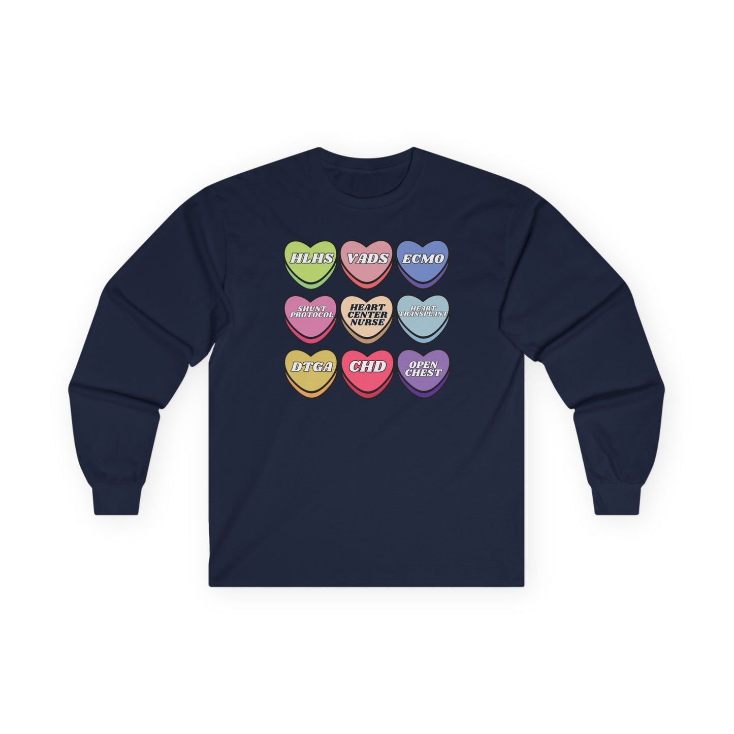 Heart Center Nurse Valentine’s Day Cotton Gildan Long Sleeve , Cute Candy Heart Sayings, match your coworkers this Valentine’s Day