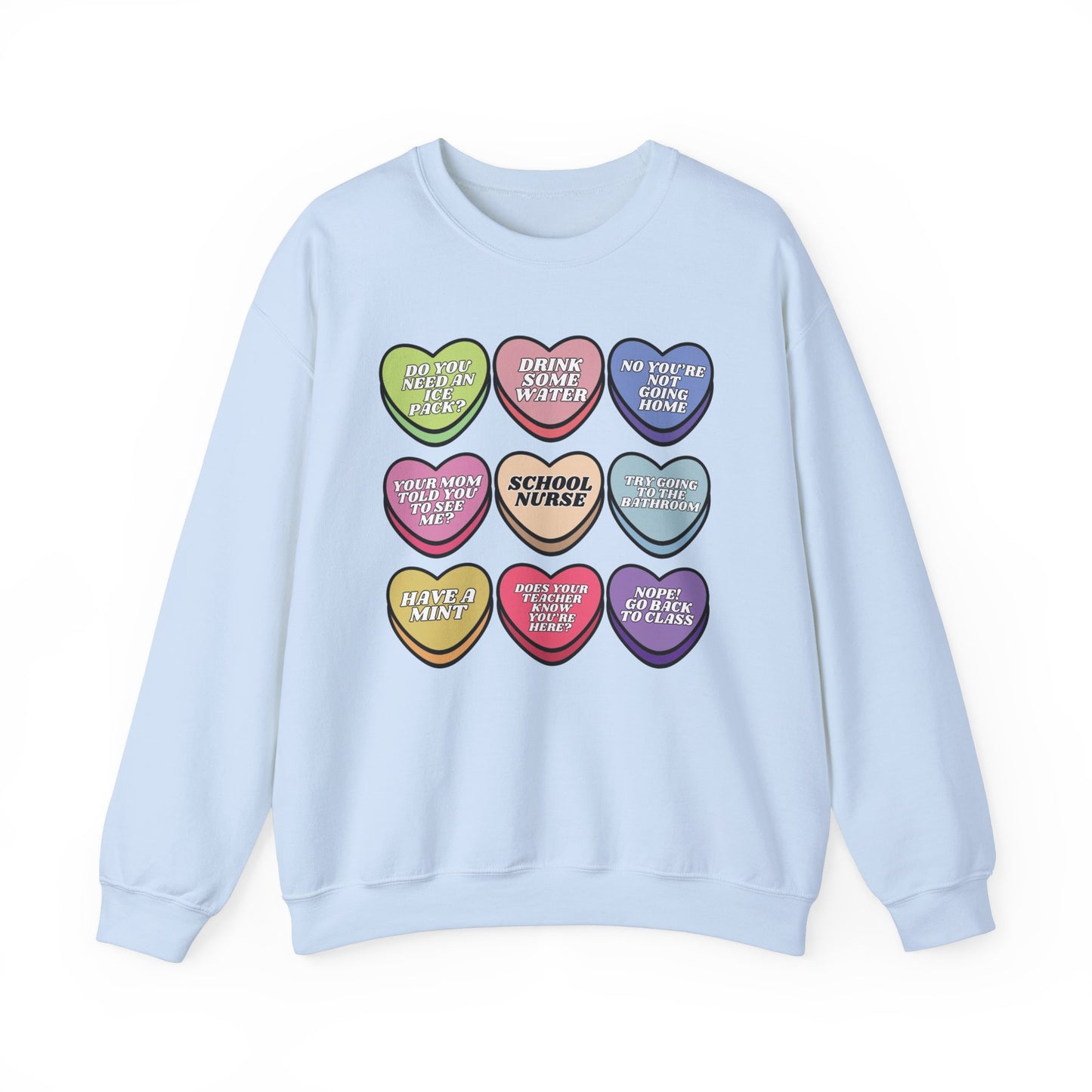 School Nurse Candy Sweatshirt, message me to customize for your unit!